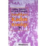 SENDİKACI KADIN KİMLİĞİ - SEYHAN ERDOĞDU;GÜLAY TOKSÖZ