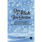 Seni Allah İçin Sevdim - Tuğçe Çakır