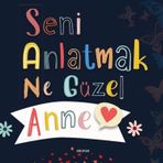 Seni Anlatmak Ne Güzel Anne Arunas Yayıncılık