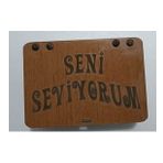 Seni Seviyorum Ahsap Hediye Kutusu Sevgiliye Hediye