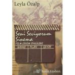 SENI SEVIYORUM SINEMA - LEYLA ÖZALP