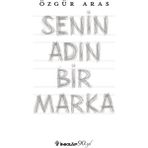 Senin Adın Bir Marka - r ozgur aras
