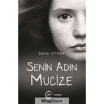 Senin Adın Mucize - Bahar Ayhan