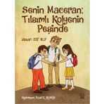 Senin Maceran - Tılsımlı Kolyenin Peşinde - Elif Alp