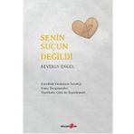 Senin Suçun Değildi - Beverly Engel