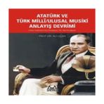 Senka Atatürk ve Türk Milli/ulusal Musiki Anlayış Devrimi - Seçenek