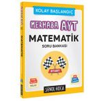 Şenol Hoca Merhaba Yks Ayt Matematik Kolay Başlangıç Video Çözümlü Soru Bankası