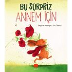 Senson Bu Sürpriz Annem Için