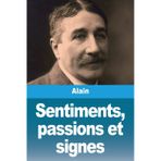 Sentiments, passions et signes