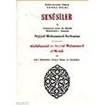 SENUSILER VE ONÜÇÜNÜ ASRIN EN BÜYÜK MÜTEFFEKKİR-I İSLAMISI ABDÜLHAMID VE SEYYID MUHAMMED EL-MEHDI - FILIBELI AHMET HILMI
