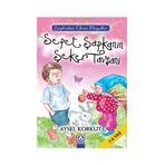SEPET ŞAPKANIN ŞEKER TAVŞANI - AYSEL KORKUT