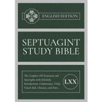 Septuagint Study Bible - English Edition: The Complete Old Testament and Apocrypha with Scholarly Introductions, Commentary, FAQs, Visual Aids, Glossary, and More...