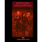 Sepulcro Apocalipsis: Vol. 1 – En Vivo Desde el Infierno: La Pista Final