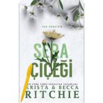Sera Çiçeği - Krista & Becca Ritchie + Alfa Moda Kalem