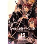 Seraph of the End - Kıyamet Meleği - Cilt: 15 - Takaya Kagami