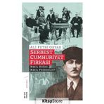 Serbest Cumhuriyet Fırkası Hatıraları - Ali Fethi Okyar