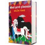 Sere Şeve Çirokek - Selim Temo