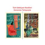 Sergüzeşt Küçük Şeyler Türk Edebiyatı Klasikleri Günümüz Türkçesiyle 2 Kitap Set