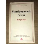 Sergüzeşt - Sadeleştirilmiş Metin - (Sahafiye Kitap)