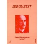 SERGÜZEŞT - SAMİPAŞAZADE SEZAI (ISBN:9786054099832)