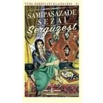 SERGÜZEŞT - SAMIPAŞAZADE SEZAI (ISBN:9786054683796)