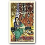 Sergüzeşt - Samipaşazade Sezai, Türk Edebiyatı Klasikleri - Türk Klasikleri