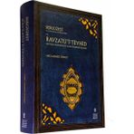 Sergüzeşt ve Ravzatü’t-Tevhîd / 16. Yüzyılda Bir Otobiyografi ve Zeynilik Tarihine Işık Tutan Sembolik Bir Eser (Inceleme - Metin - Tıpkıbasım)