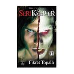 SERI KATILLER 1 (CEP BOY) - FIKRET TOPALLI