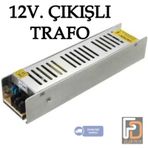 Şerit Led Trafo - Adaptör 12 Volt Çıkışlı 5A-12,5A-16,5A-20A-30A