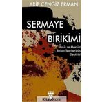 Sermaye Birikimi - Arif Cengiz Erman