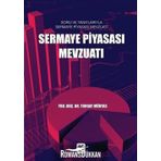 Sermaye Piyasası Mevzuatı - Turgay Münyas