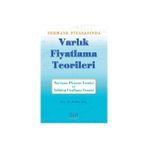 SERMAYE PİYASASI'NDA VARLIK FIYATLAMA TEORILERI - ERDİNÇ ALTAY