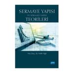 Sermaye Yapısı ve Sermaye Yapısı Teorileri - Fatih Yiğit