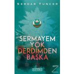 Sermayem Yok Derdimden Başka - Serdar Tuncer