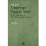 Sermayenin Yaşayan Ölüleri - Raul Zelik