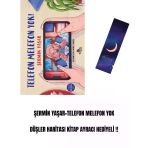 Şermin Yaşar-Telefon Melefon Yok Düşler Haritası Kitap Ayracı Hediyeli !!