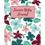 Sermon Notes Journal (Teal/Burgundy Floral)