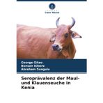 Seroprävalenz der Maul- und Klauenseuche in Kenia