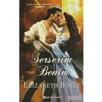 SERSERIM BENIM - ELIZABETH BOYLE