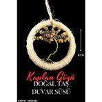 Sertifikalı Kaplan Gözü Doğal Taş El Yapımı Duvar Süsü & Araba Süsü & Kapı Süsü