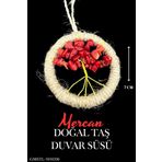 Sertifikalı Mercan Doğal Taş El Yapımı Duvar Süsü & Araba Süsü & Kapı Süsü