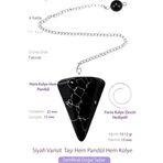 Sertifikalı Siyah Varisit Taşı Pandül Sarkaç Hem Pandül - Hem Kolye