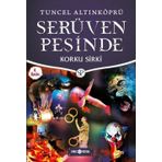 Serüven Peşinde 18 - Korku Sirki - Tuncel Altınköprü