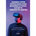Serüven Yayınevi Kurumsal Eğitim Ihtiyaçlarına Uygun Metaverse Altyapısı: Iş Planı ve Stratejik Yol Haritası