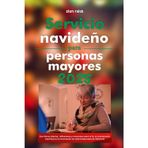 Servicio navideño para personas mayores 2025: Escrituras diarias, reflexiones y oraciones para la fe, el crecimiento espiritual y la renovación en esta temporada de Adviento