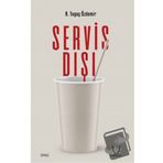 Servis Dışı - R. Tugay Özdemir