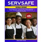 SERVSAFE Food Manager Study Guide 2025-2026: The Ultimate Exam Prep with 3000 Practice Questions, Proven Strategies, and Realistic Exam Simulations for Certification Success