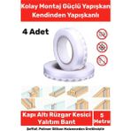 Ses Böcek Toz Önleyici Rüzgar Kesici Kapı Pencere Isı Izolasyon Yalıtım Şeffaf Şerit Bant 5mt 4 Adet - Çift Yönlü