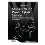Ses Eğitimi İçin Piyano Eşlikli Şarkılar - Pegem Akademi Yayıncılık