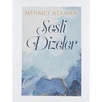 Sesli Dizeler - Mehmet Ataman
